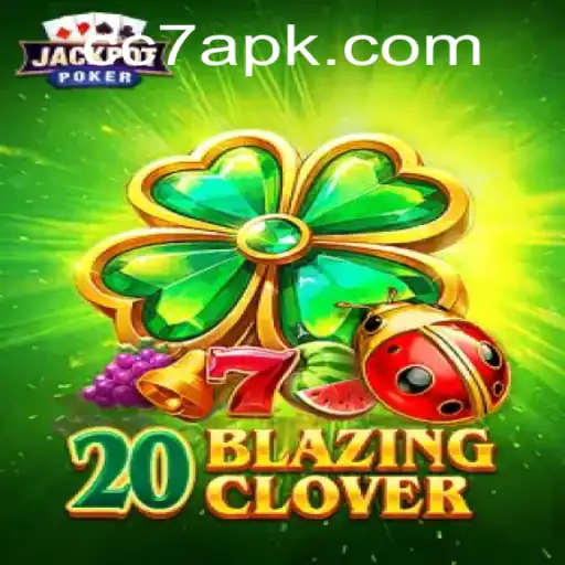 Unveiling 20BlazingClover: The New Gaming Phenomenon